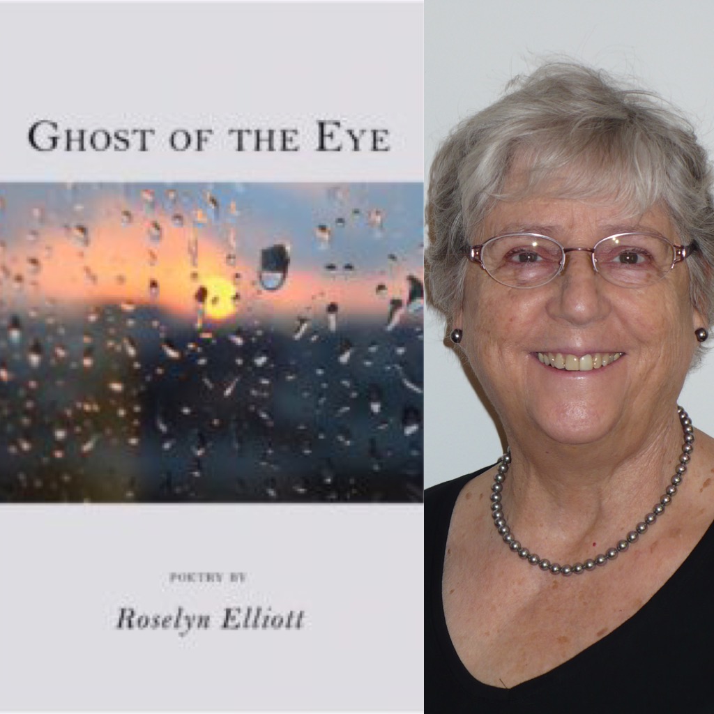 Ghost of the Eye by Roselyn Elliott – Finishing Line Press