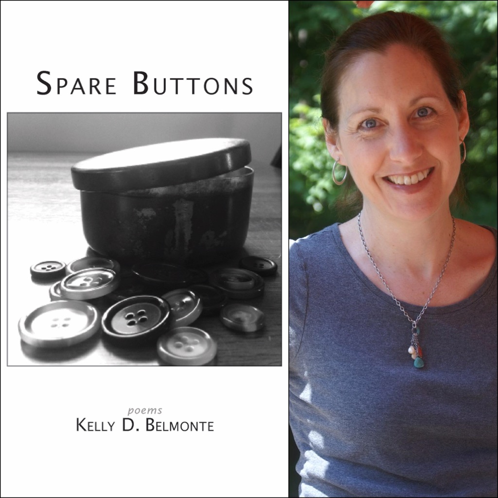 Spare Buttons By Kelly D Belmonte Finishing Line Press