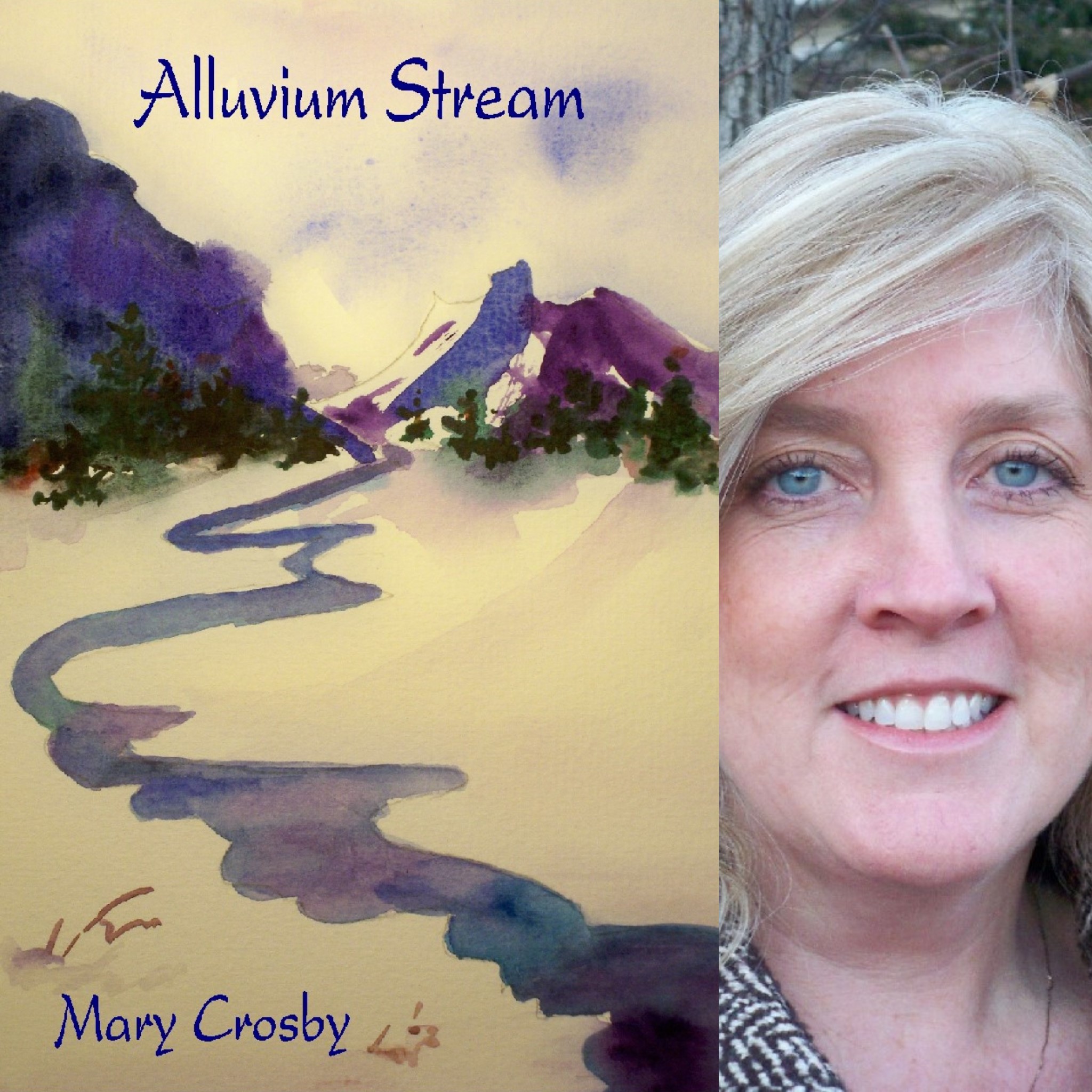 Alluvium Stream by Mary Crosby – Finishing Line Press