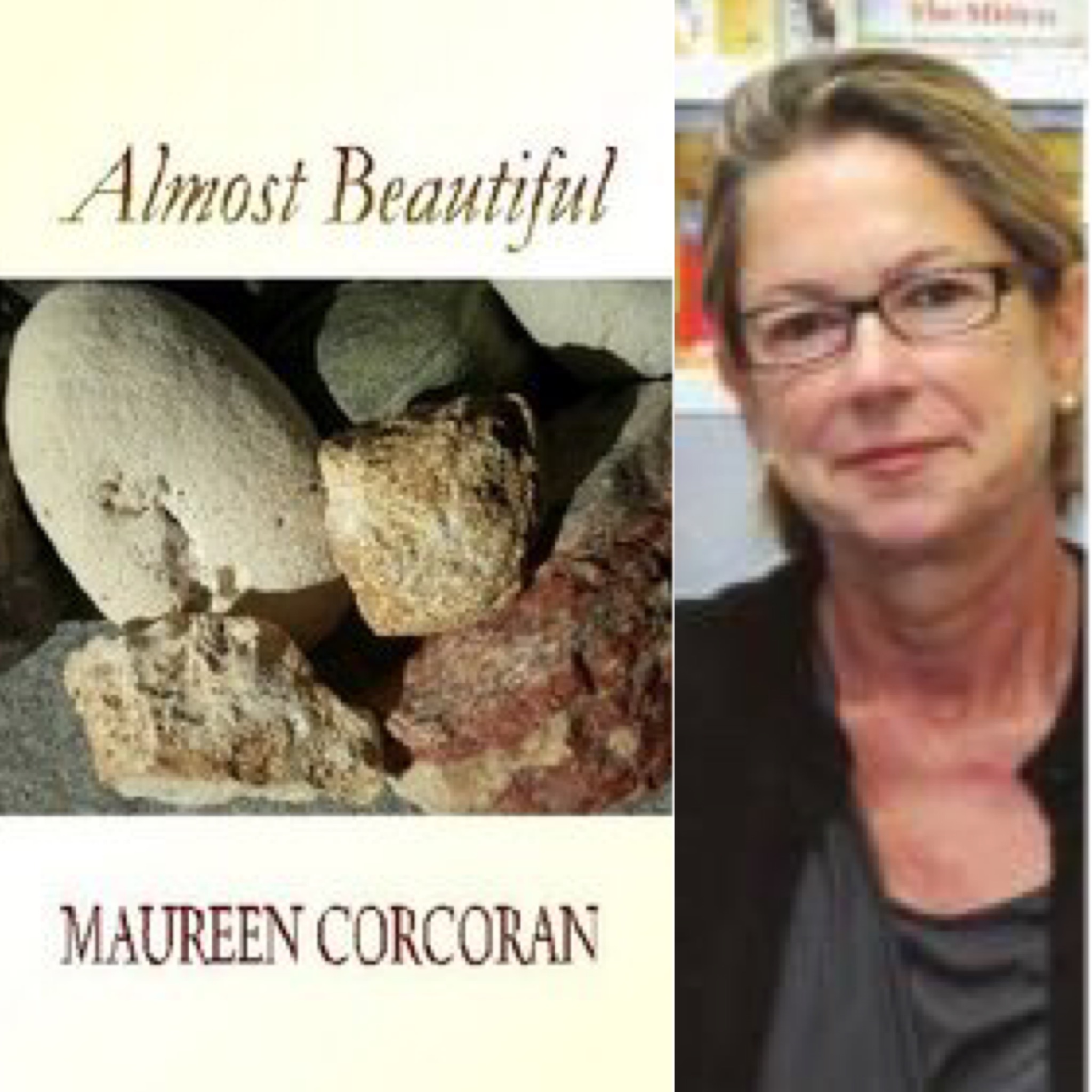 Almost Beautiful by Maureen Corcoran – Finishing Line Press