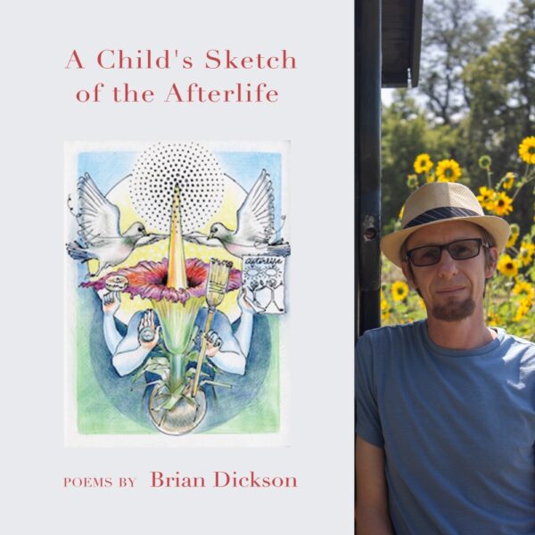 A Child's Sketch of the Afterlife by Brian Dickson