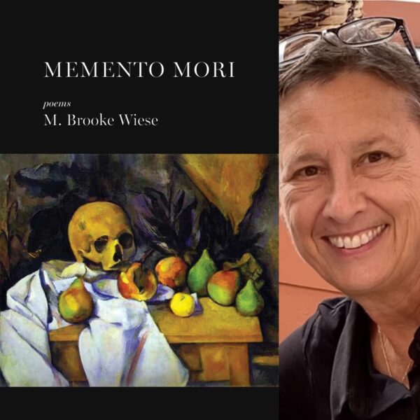 Memento Mori by M. Brooke Wiese