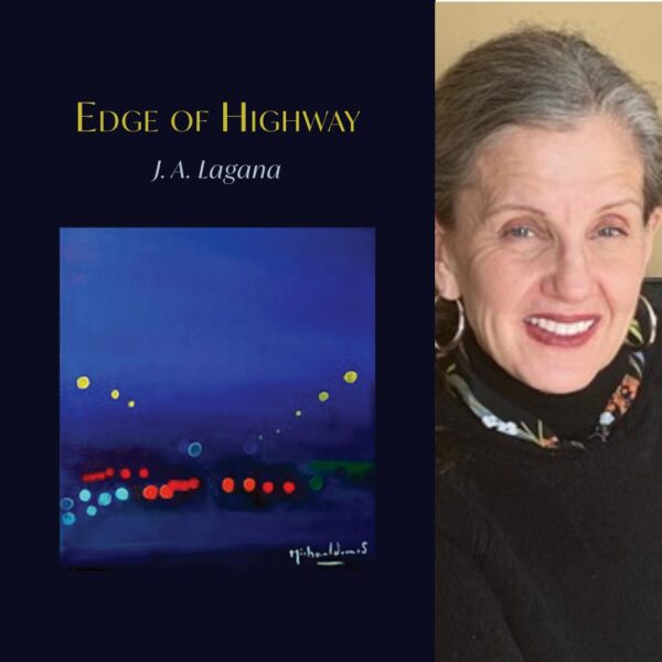 Edge of Highway by J. A. Lagana