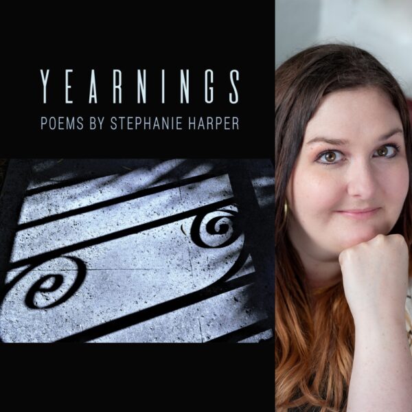 Yearnings by Stephanie Harper