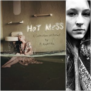Hot Mess by J. Andersen