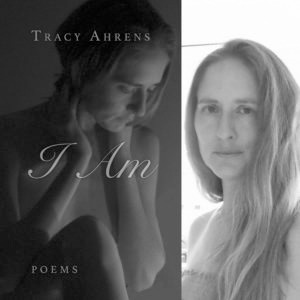 I Am by Tracy Ahrens