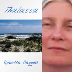 Thalassa by Rebecca Baggett