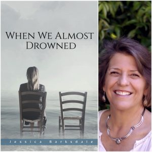 When We Almost Drowned: Poems by Jessica Barksdale