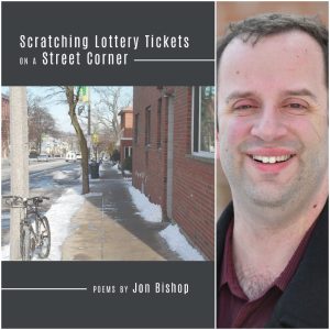 Scratching Lottery Tickets on a Street Corner by Jon Bishop