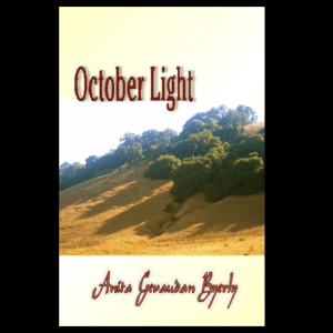 October Light by Anita Gevaudan Byerly