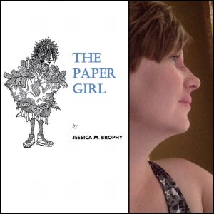 The Paper Girl by Jessica M. Brophy