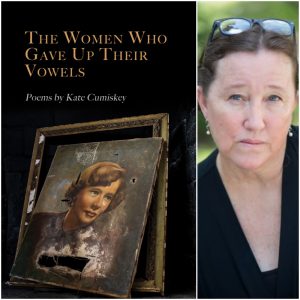The Women Who Gave Up Their Vowels by Kate Cumiskey