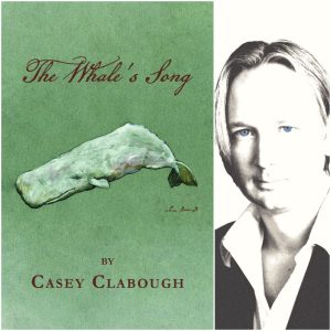 The Whale's Song by  Casey Clabough