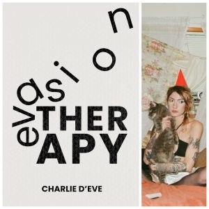 Evasion Therapy by Charlie d'Eve