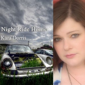 Night Ride Home by Kara Dorris