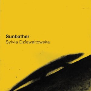 Sunbather by Sylvia Dziewaltowska