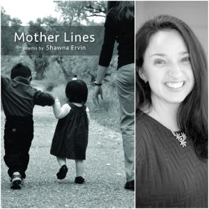 Mother Lines by Shawna Ervin