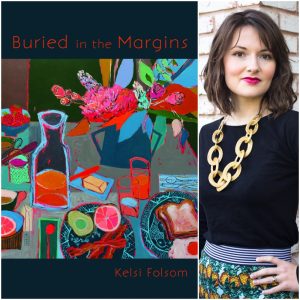 Buried in the Margins by Kelsi Folsom
