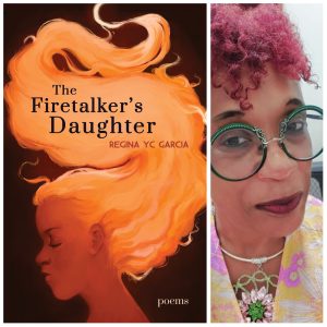 The Firetalker’s Daughter by Regina YC Garcia