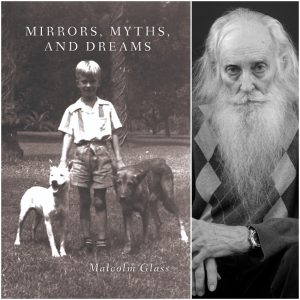 Mirrors, Myths, and Dreams by Malcolm Glass