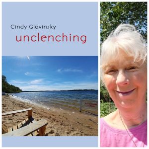 Unclenching by Cindy Glovinsky