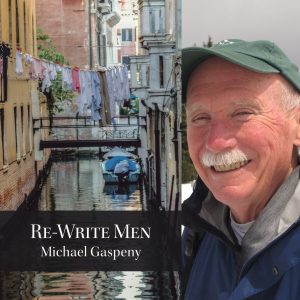 Re-Write Men by Michael Gaspeny