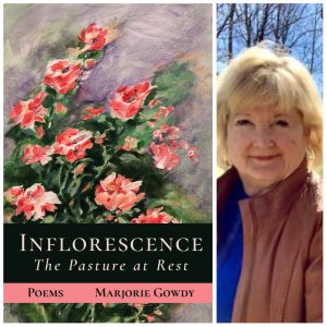 Inflorescence: The Pasture at Rest by Marjorie Gowdy