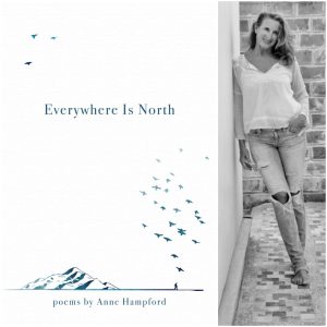 Everywhere Is North by Anne Hampford