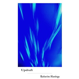 Updraft by Katherine Hastings
