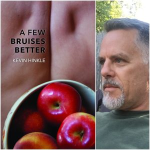 A Few Bruises Better by Kevin Hinkle