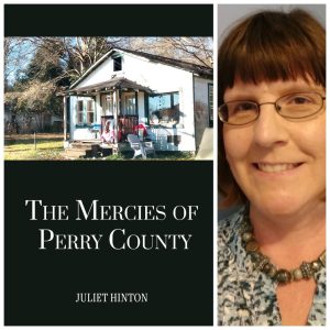 The Mercies of Perry County by Juliet Hinton