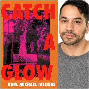 CATCH A GLOW by Karl Michael Iglesias