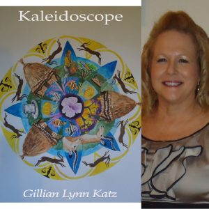Kaleidoscope by Gillian Lynn Katz