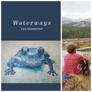 Waterways by lisa kemmerer