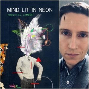 Mind Lit in Neon by R.J. Lambert