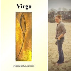 Virgo by Hannah R. Larrabee