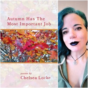 Autumn Has The Most Important Job by Chelsea Locke
