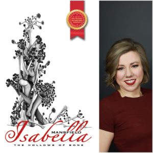 The Hollows of Bone by Isabella J. Mansfield