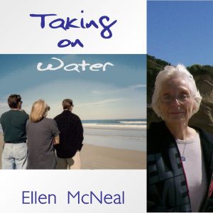 Taking on Water by Ellen McNeal