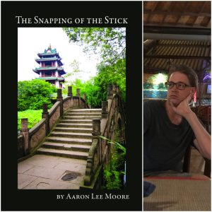 The Snapping of the Stick by Aaron Lee Moore