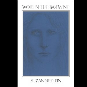 Wolf in the Basement by Suzanne Plein