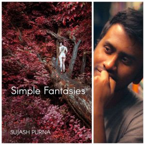 Simple Fantasies by Sujash Purna