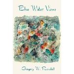 Blue Water Views by Gregory Randall