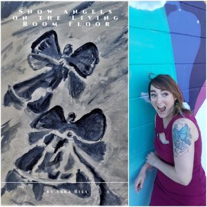 Snow Angels on the Living Room Floor by Sara Ries