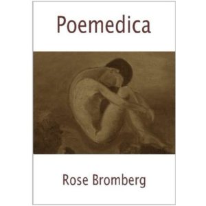 Poemedica by Rose Bromberg