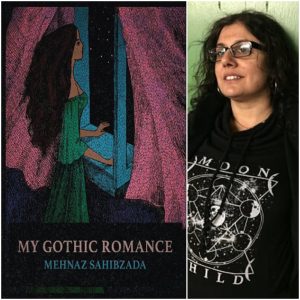 My Gothic Romance by Mehnaz Sahibzada