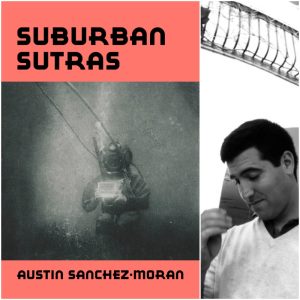 Suburban Sutras by Austin Sanchez-Moran