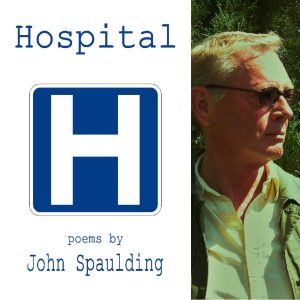 Hospital by John Spaulding