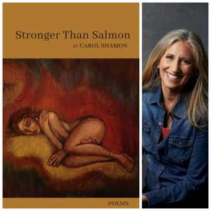 Stronger Than Salmon by Carol Shamon