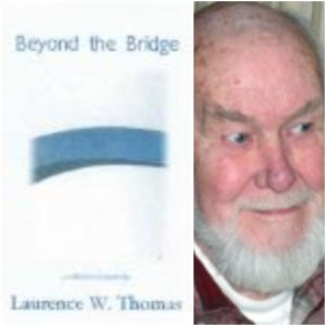 Beyond the Bridge by Laurence W. Thomas